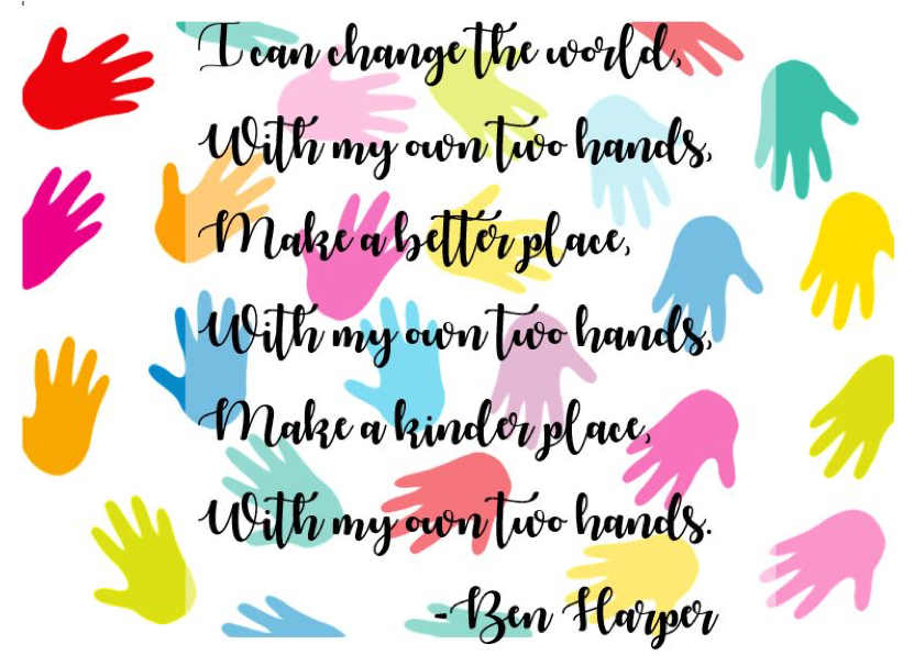 With my own two hands poem by Ben Harper printed on a poster with ahnd images