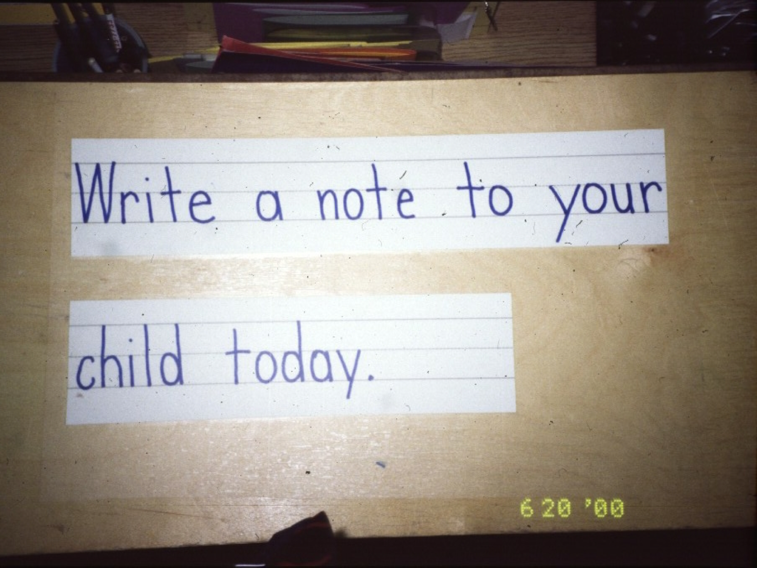 Affirmation note for an adult that states write a note to your child today
